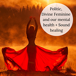 Divine feminine sound healing