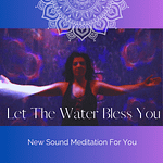 Galitta's Shamanic Sound meditation dance for water